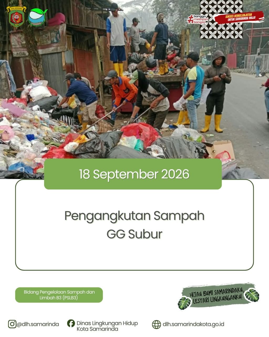 Dinas Lingkungan Hidup Laksanakan Pengangkutan Sampah di GG Subur