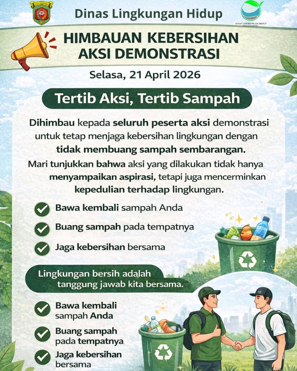 HIMBAUAN KEBERSIHAN AKSI DEMONSTRASI Selasa, 21 April 2026