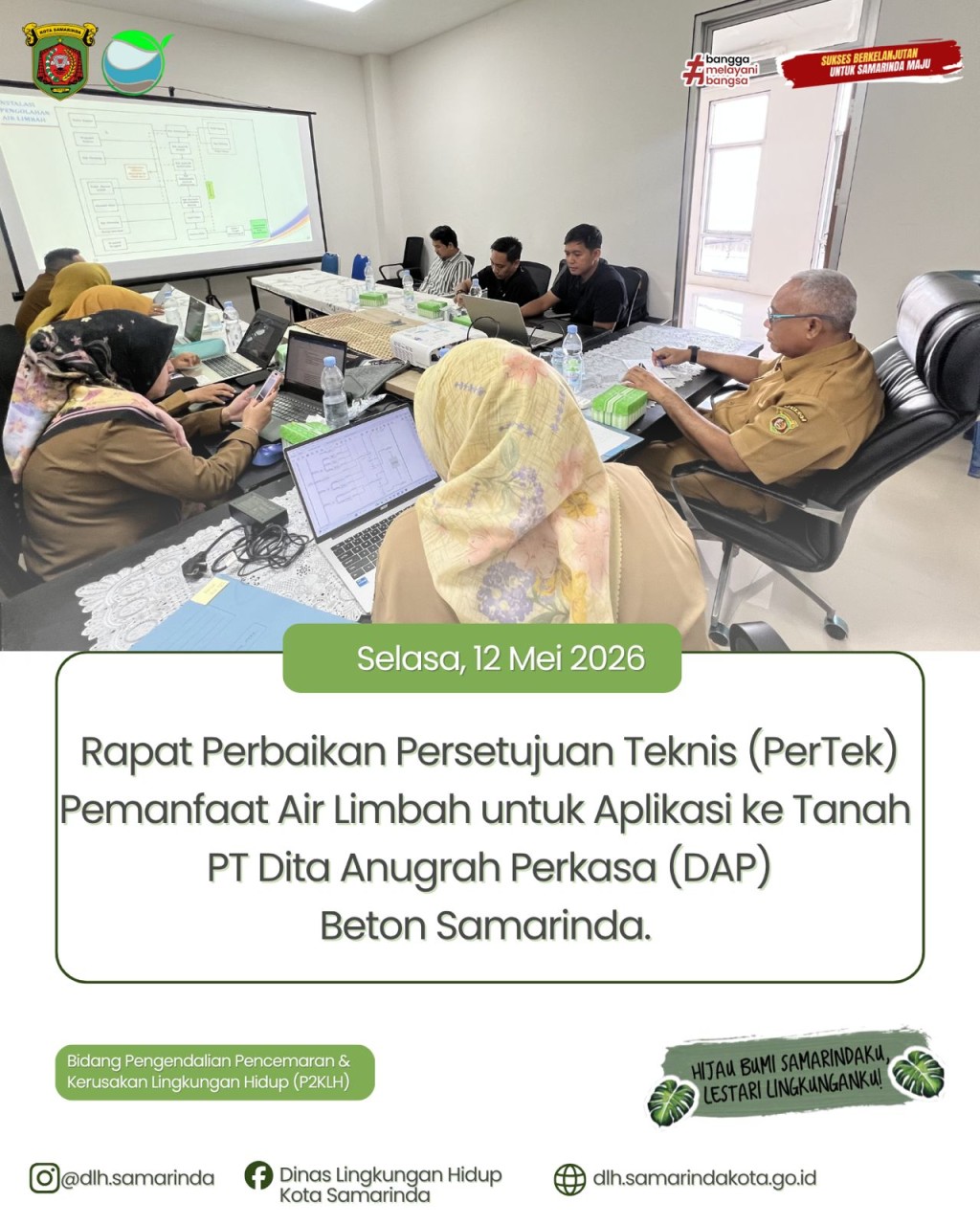 Rapat Perbaikan Persetujuan Teknis (PerTek) Pemanfaatan Air Limbah untuk Aplikasi ke Tanah PT Dita Anugrah Perkasa (DAP) Beton Samarinda