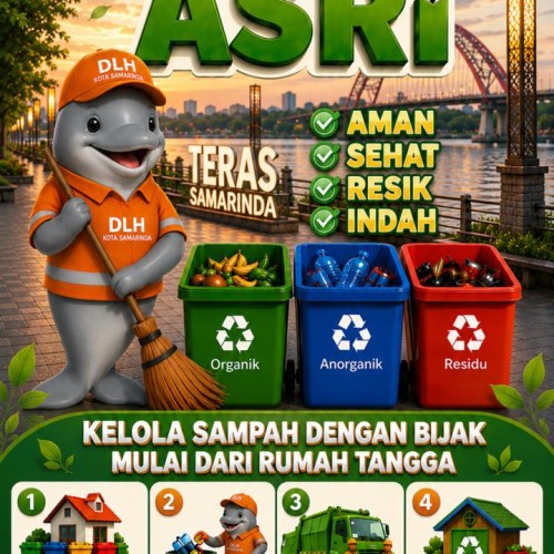 WUJUDKAN KOTA SAMARINDA ASRI 🌿 Aman • Sehat • Resik • Indah