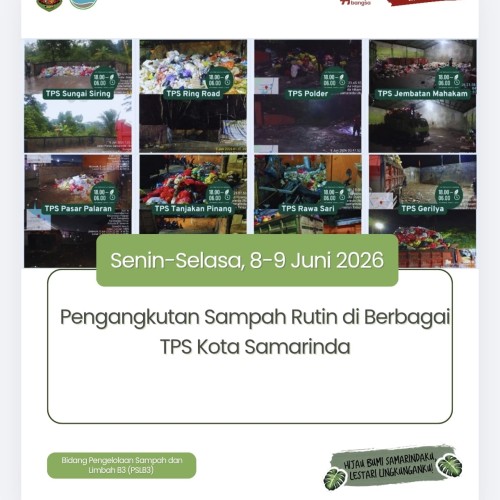 Kegiatan pengangkutan dan penanganan sampah di Berbagai TPS Kota Samarinda.
