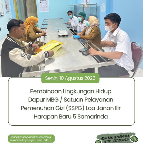 Pembinaan Lingkungan Hidup Dapur MBG / SPPG Loa Janan Ilir Harapan Baru 5
