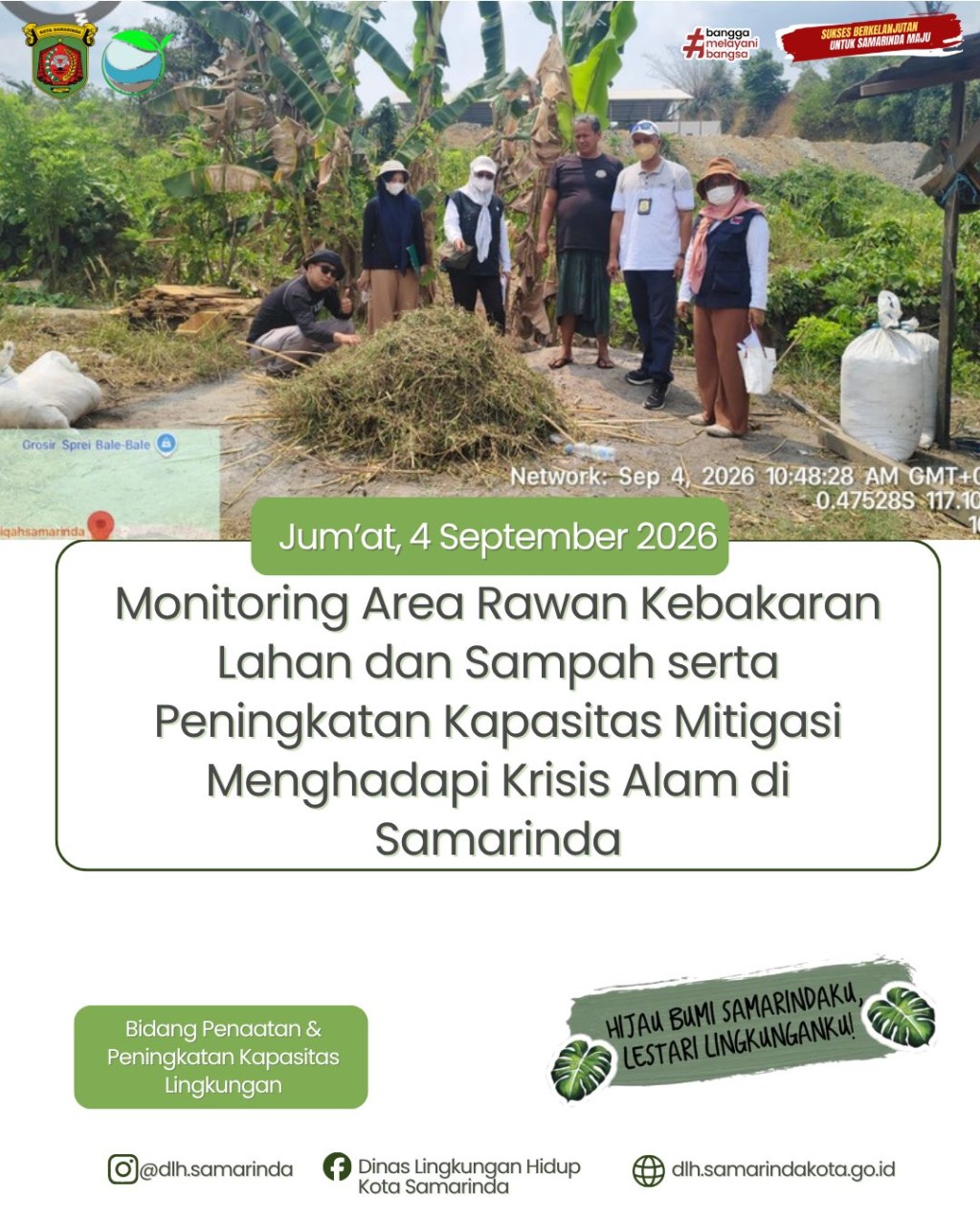 kegiatan monitoring  upaya pencegahan potensi kebakaran dan penyebaran titik api di Jalan Ringroad 2 Kelurahan Air Putih