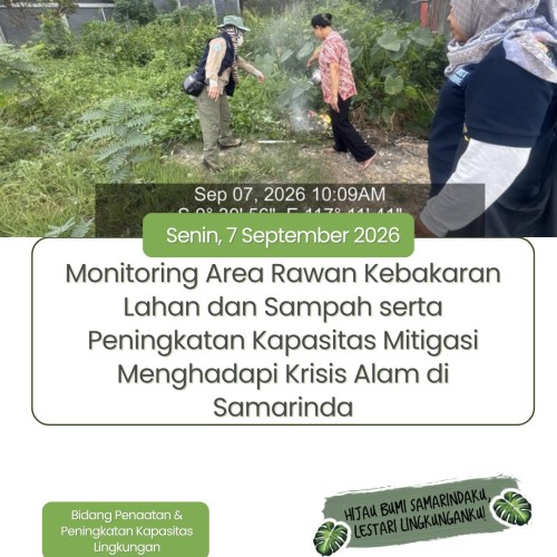 Monitoring dan tindakan penanganan pembakaran sampah di area Kelurahan Makroman, Kecamatan Sambutan