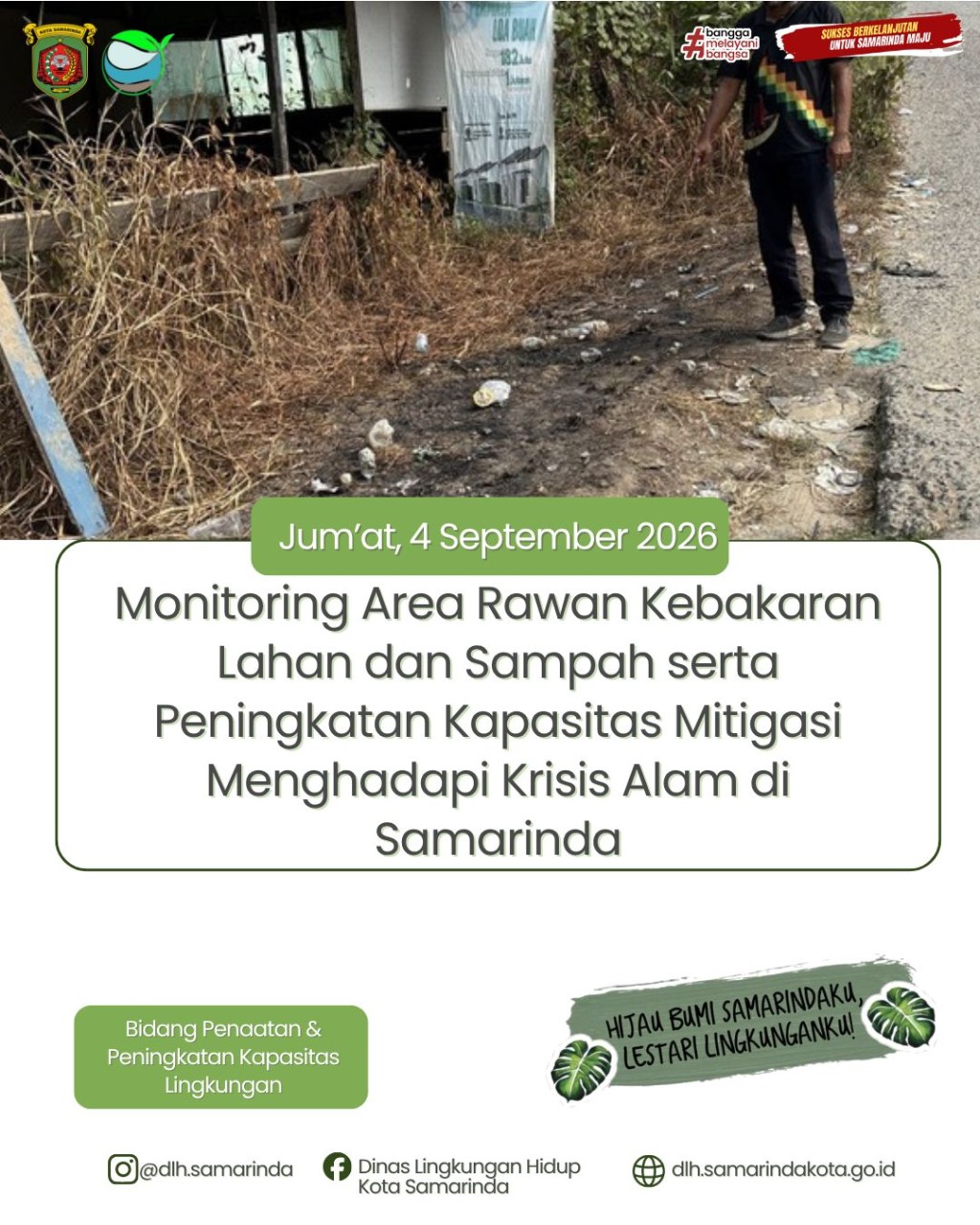 📌Monitoring pembakaran sampah dalam rangka pencegahan kebakaran pada situasi tanggap darurat bencana kekeringan di lokasi Kecamatan Loa Buah dan Bendang.