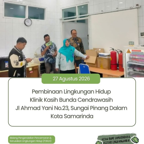 Pembinaan Lingkungan Hidup Kegiatan Klinik Kasih Bunda Cendrawasih