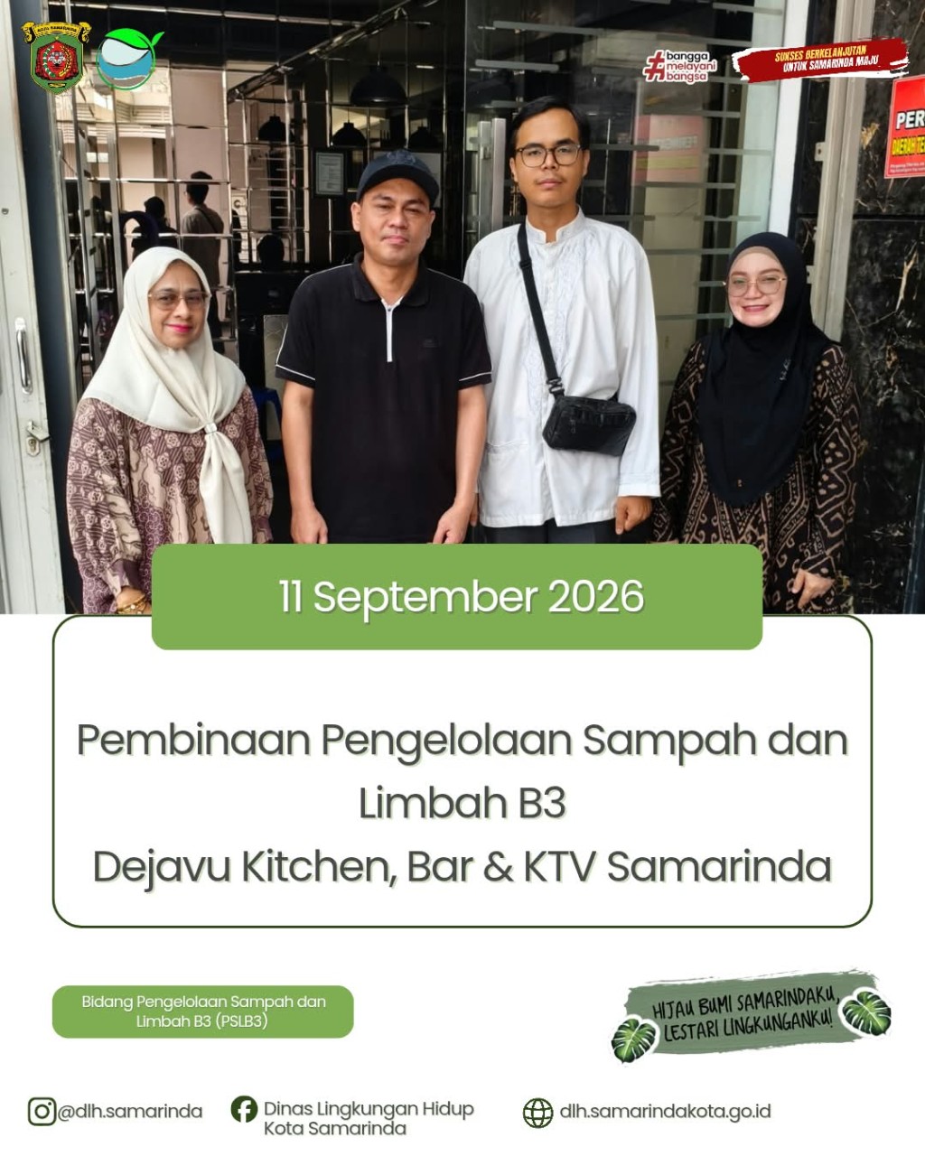 DLH Samarinda Lakukan Pembinaan Pengelolaan Sampah dan Limbah B3 di Dejavu Kitchen, Bar & KTV Samarinda