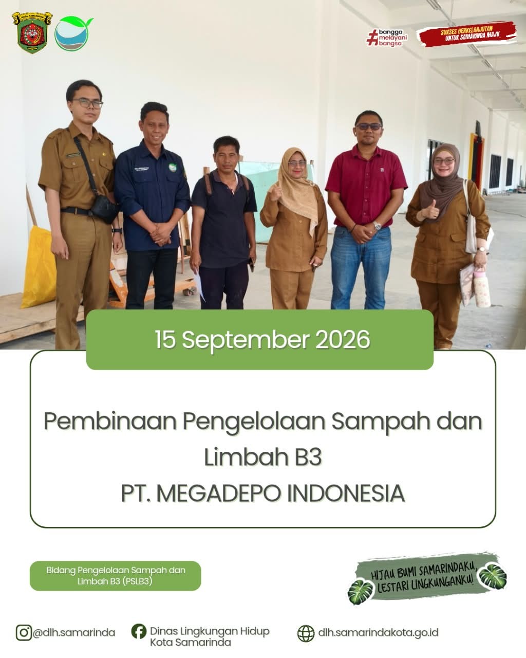 DLH Samarinda Lakukan Pembinaan Pengelolaan Sampah dan Limbah B3 di PT. MEGADEPO INDONESIA
