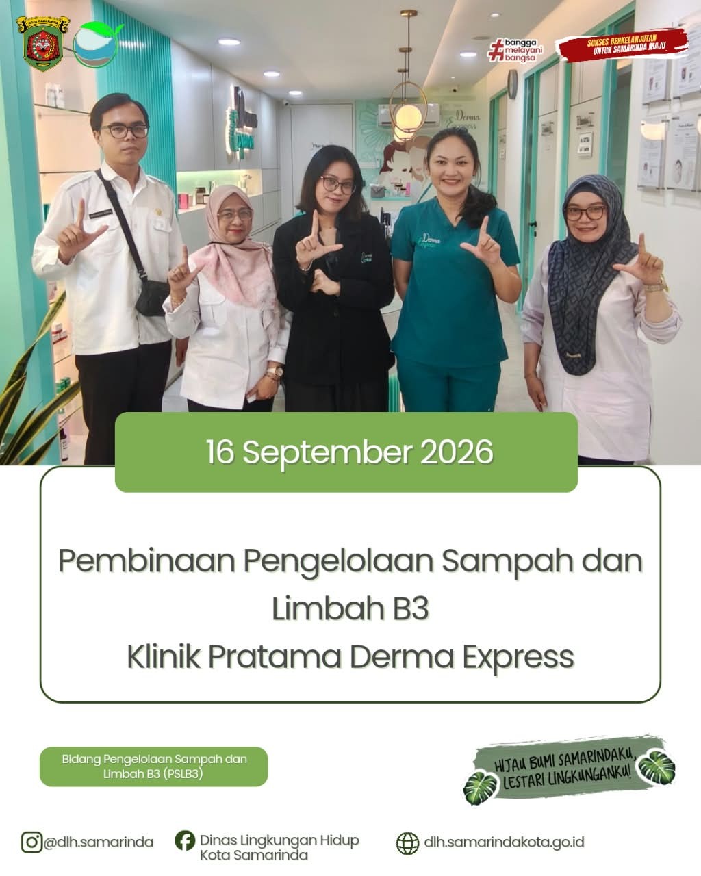 DLH Samarinda Lakukan Pembinaan Pengelolaan Sampah dan Limbah B3 di Klinik Pratama Derma Express