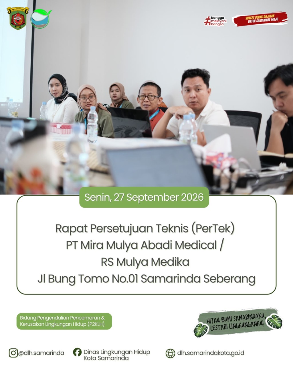 Rapat Persetujuan Teknis (PerTek) Pemenuhan Baku Mutu Air Limbah PT Mira Mulya Abadi Medical dalam Kegiatan RS Mulya Medika Samarinda 