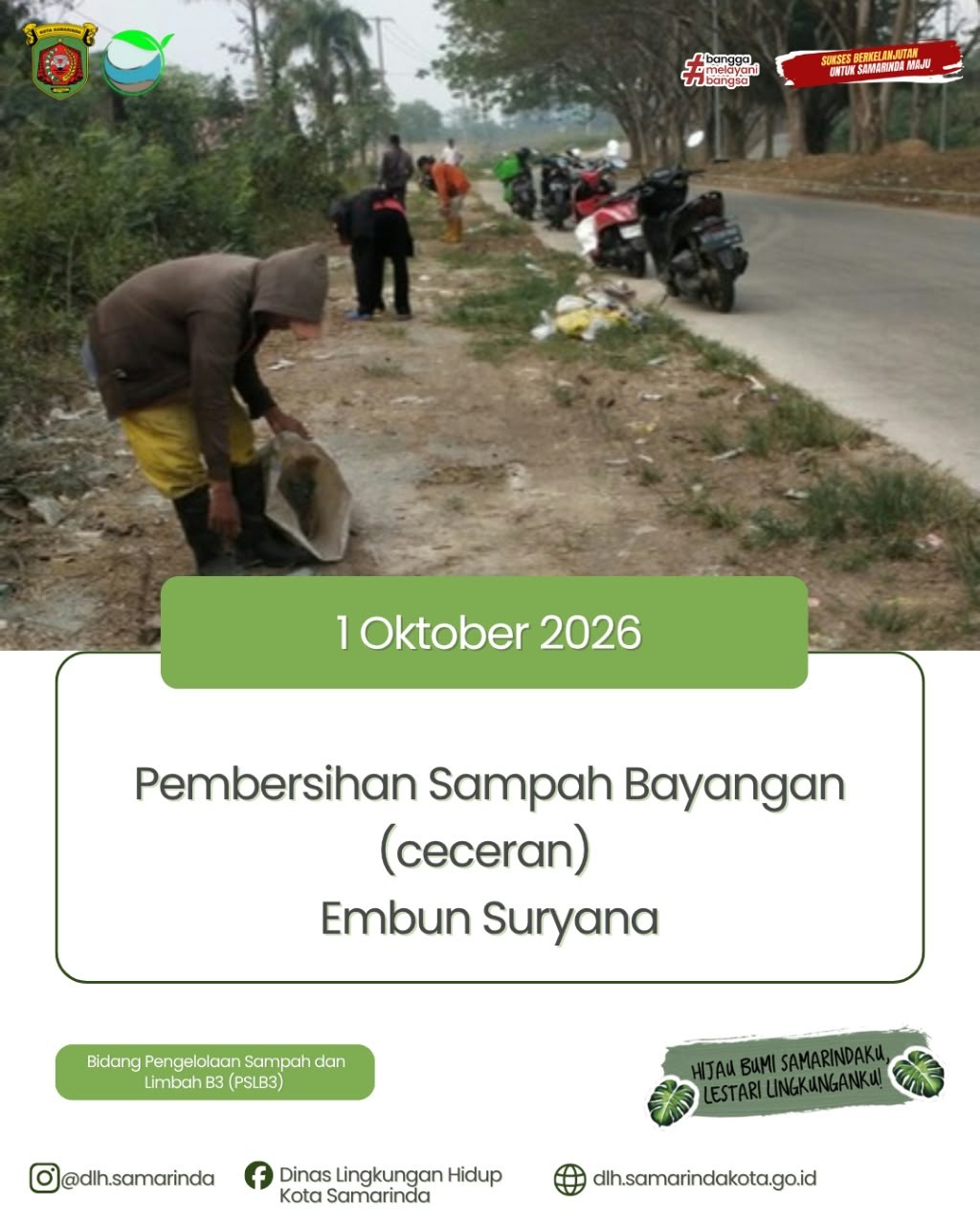 DLH Samarinda Bersihkan Sampah Bayangan di Kawasan Embun Suryana